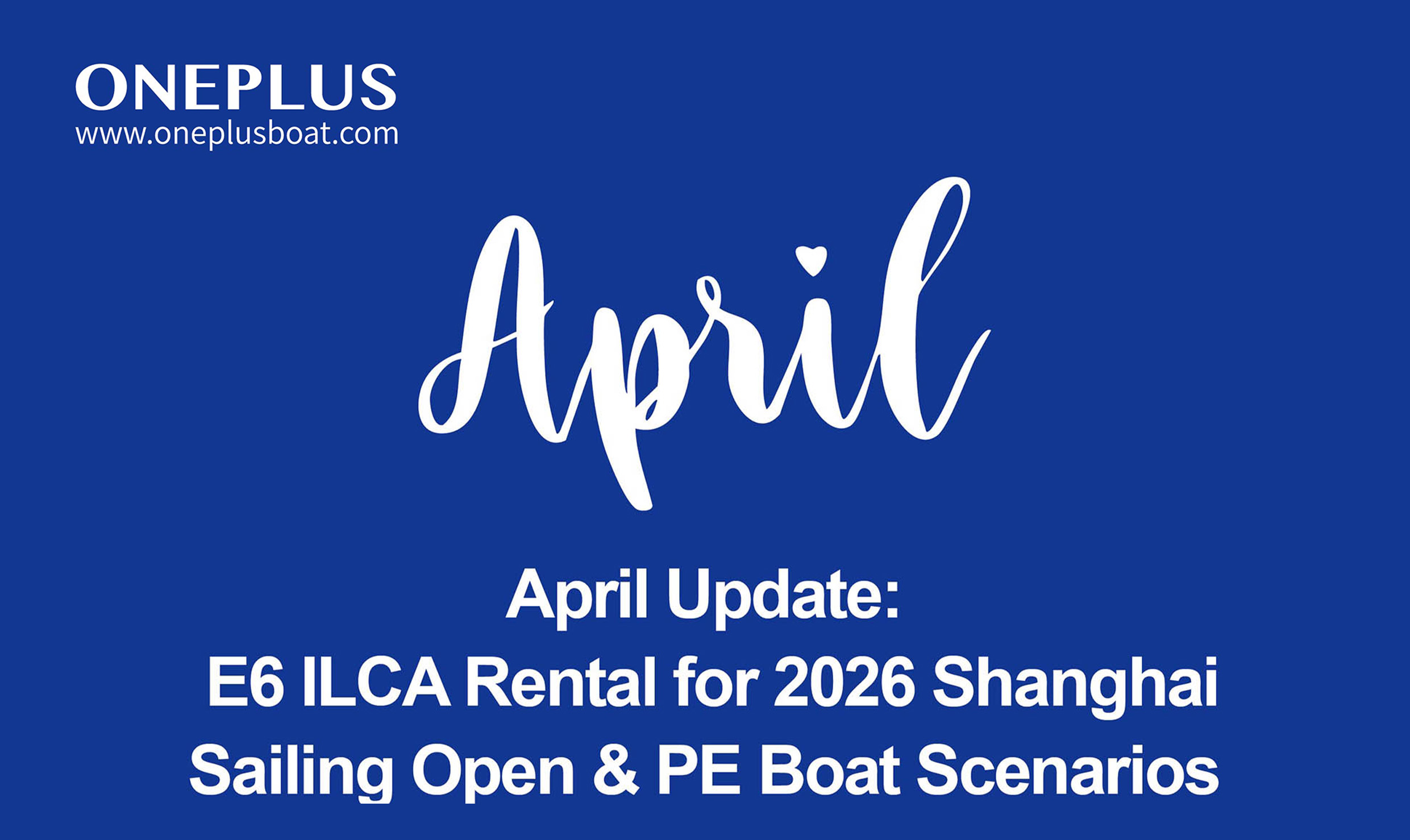 April Update:E6 ILCA Rental for 2026 ShanghaiSailing Open & PE Boat Scenarios
