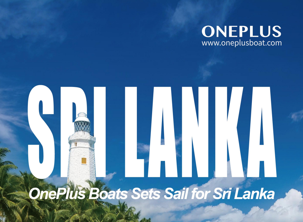 OnePlus Boats Sets Sail for Sri Lanka